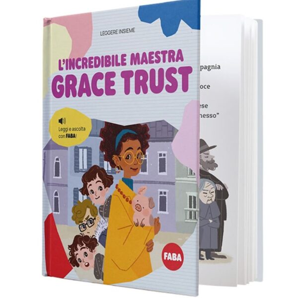 Faba l'incredibile maestra grace trust