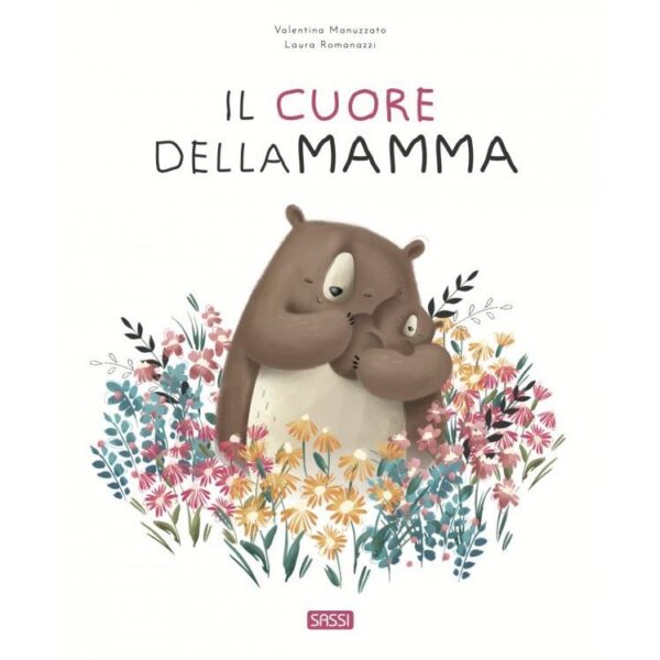 Sassi libro illustrato il cuore della mamma