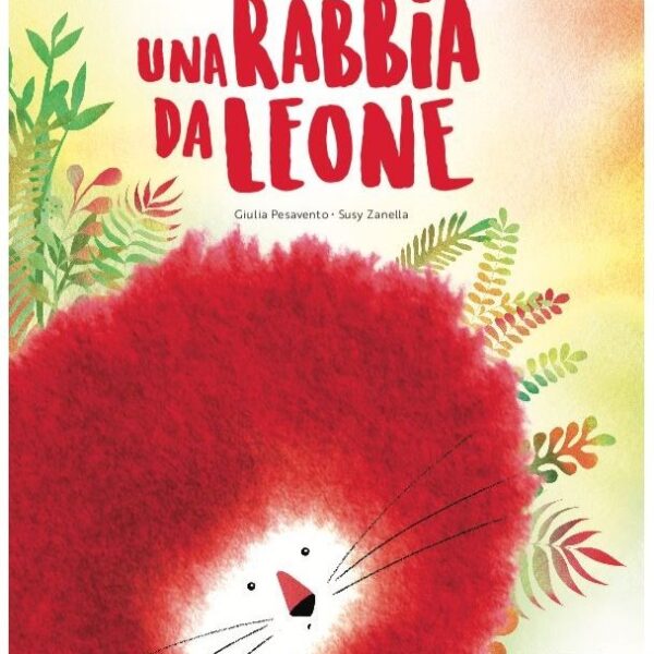Sassi libro illustrato una rabbia da leone